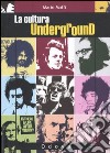 La Cultura underground libro