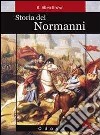 Storia dei normanni libro
