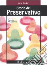 Storia del preservativo libro