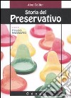 Storia del preservativo libro