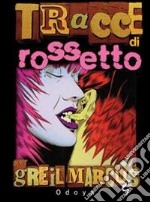 Tracce di rossetto libro