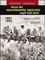 Storia del movimento operaio negli Stati Uniti 1861-1955