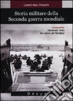 Storia militare della seconda guerra mondiale libro