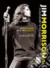 Jim Morrison. L'autostrada alla fine della notte libro