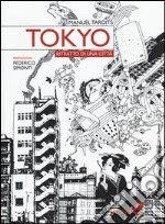 Tokyo. Ritratto di una città