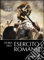 Storia dell'esercito romano libro