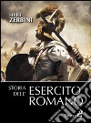 Storia dell'esercito romano libro