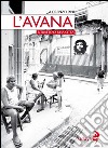 L'Avana. Ritratto di una città libro di Pini Lorenzo