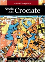 Storia delle crociate libro