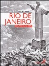 Rio de Janeiro. Ritratto di una città libro