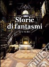 Storie di fantasmi libro