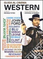 Guida al cinema western libro