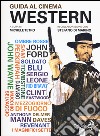 Guida al cinema western libro