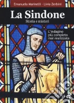 La Sindone. Storia e misteri libro