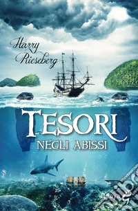 Tesori negli abissi