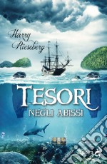 Tesori negli abissi libro