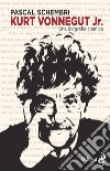 Kurt Vonnegut Jr. Una biografia chimica libro