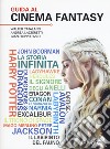 Guida al cinema fantasy libro