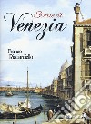 Storie di Venezia libro