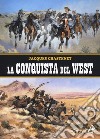 La conquista del West libro