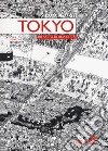 Tokyo. Ritratto di una città libro di Tardits Manuel