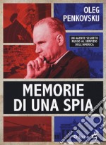 Memorie di una spia libro