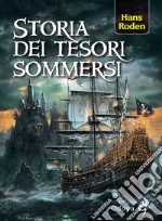 Storia dei tesori sommersi libro