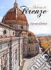 Storie di Firenze libro