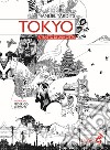 Tokyo. Ritratto di una città libro