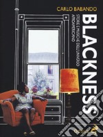 Blackness. Storie e musiche dell'universo afroamericano