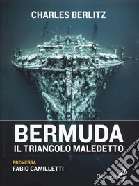 Bermuda. Il triangolo maledetto