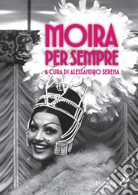 Moira per sempre libro