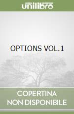OPTIONS VOL.1 libro
