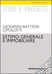 Estimo generale e immobiliare