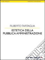 Estetica della pubblica amministrazione libro