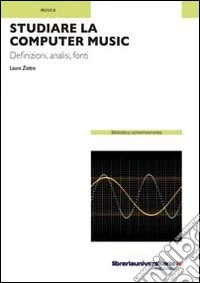 Studiare la computer music