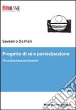 Progetto di sé e partecipazione libro