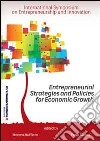 Entrepreneurial strategies and policies for economic growth libro