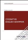Cognitive english grammar libro