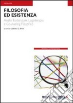 Filosofia ed esistenza libro