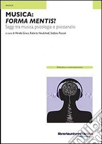 Musica. Forma mentis? libro