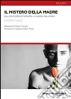 Il mistero della madre libro