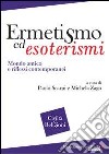 Ermetismo ed esoterismi libro
