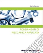 Fondamenti di meccanica applicata libro