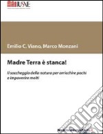 Madre terra è stanca libro