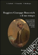 Ruggiero Giuseppe Boscovich e il suo tempo libro