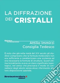 La diffrazione dei cristalli libro