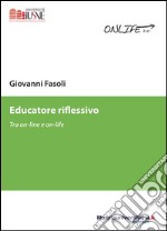 Educatore riflessivo libro