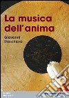 La musica dell'anima libro