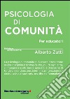 Psicologia di comunità per educatori libro